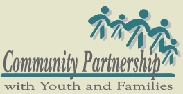 Community Partnership with Youth and Families
