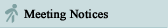 Meeting Notices