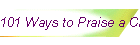 101 Ways to Praise a Child